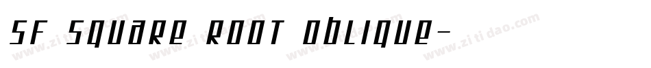 SF Square Root Oblique字体转换